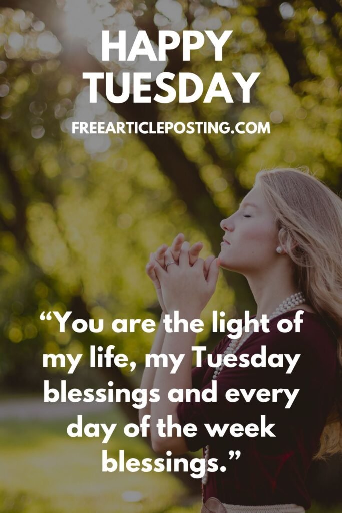 Tuesday morning blessings and prayers