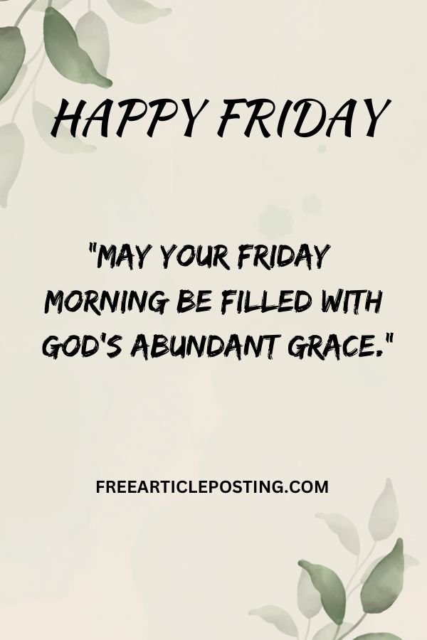 Blessed Friday and weekend images