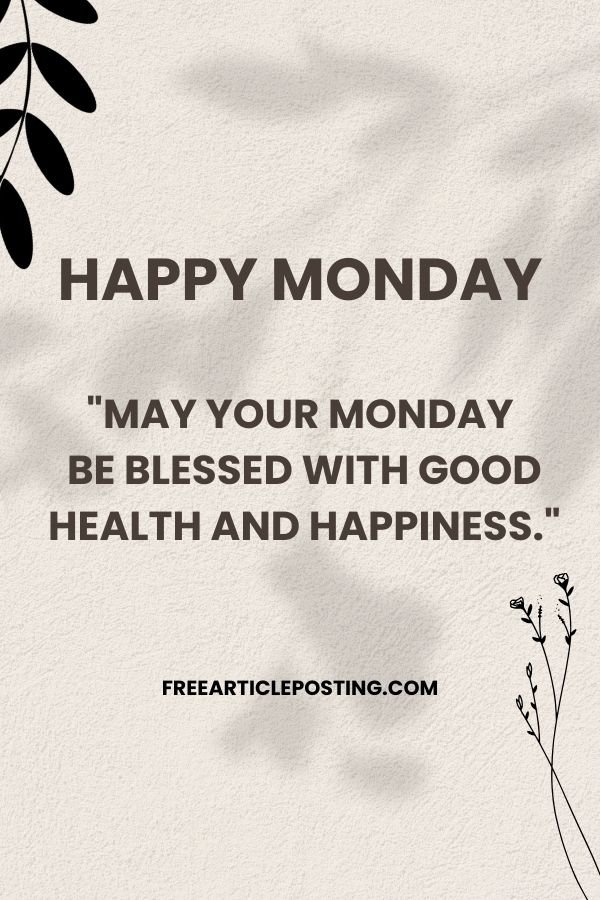 Blessings for Monday