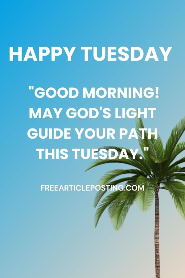 Good Morning Tuesday blessings images