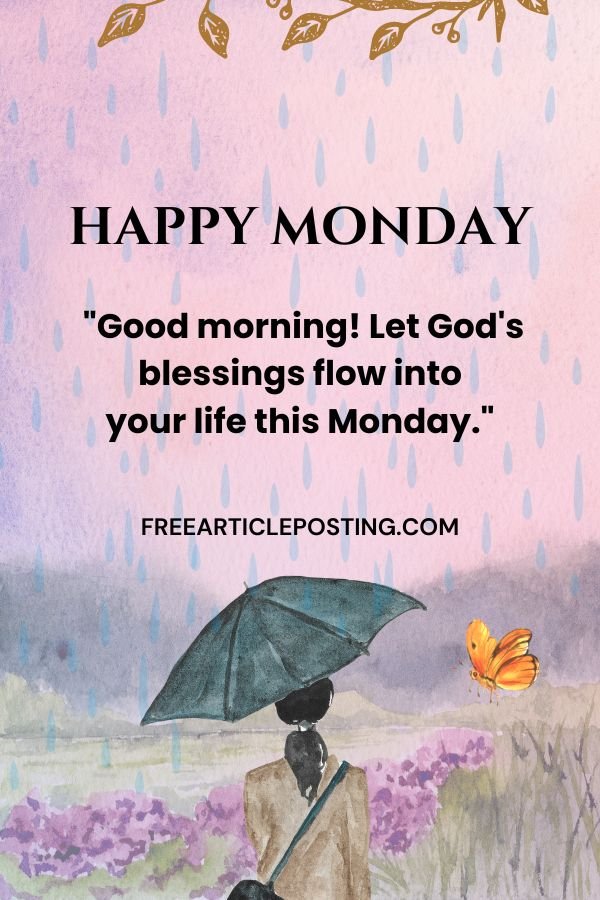 Good morning Monday blessings and prayers