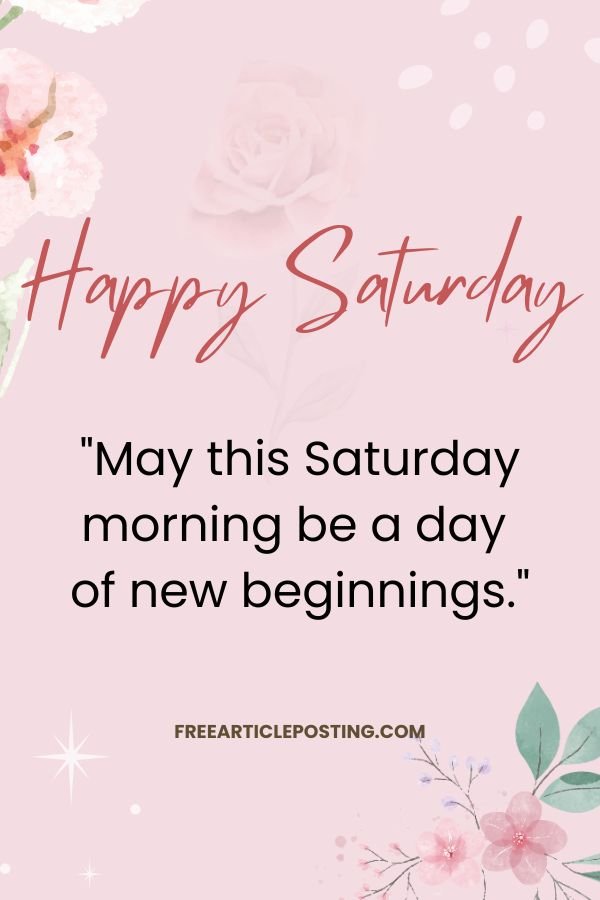 Good morning Saturday blessings