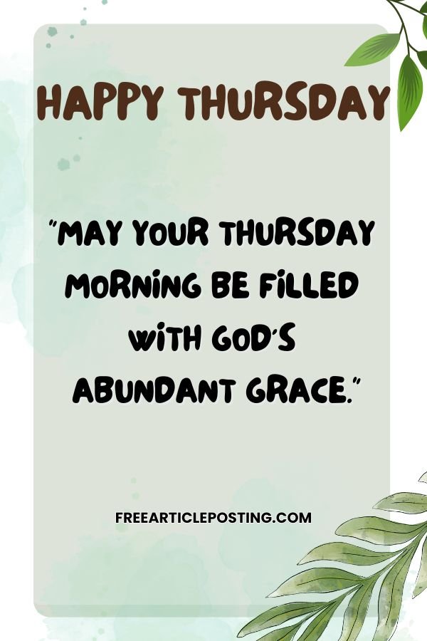 Good morning Thursday god bless