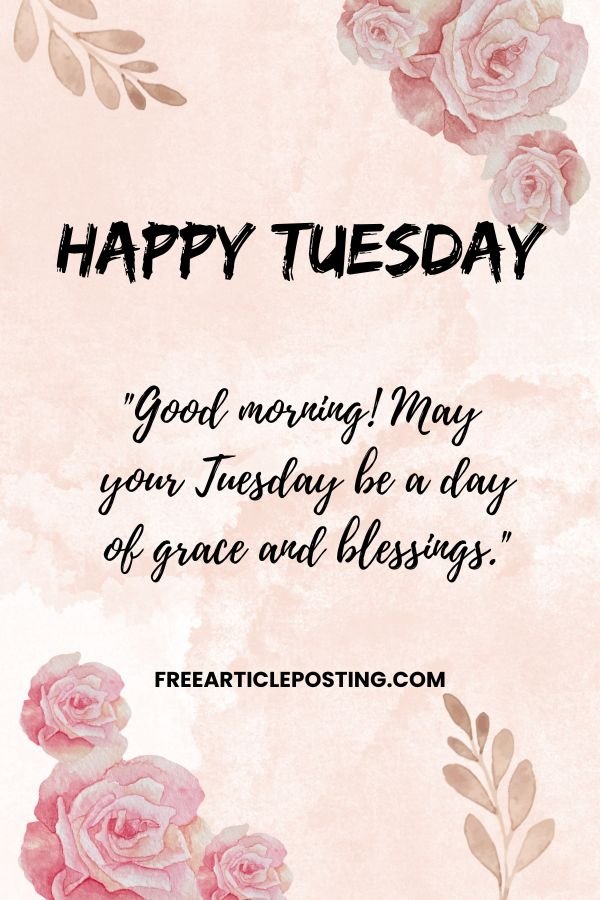 Good morning Tuesday blessings images and quotes gif