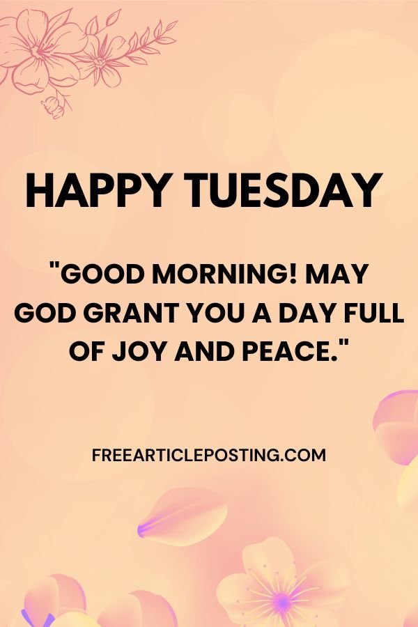 Good morning Tuesday inspirational blessings