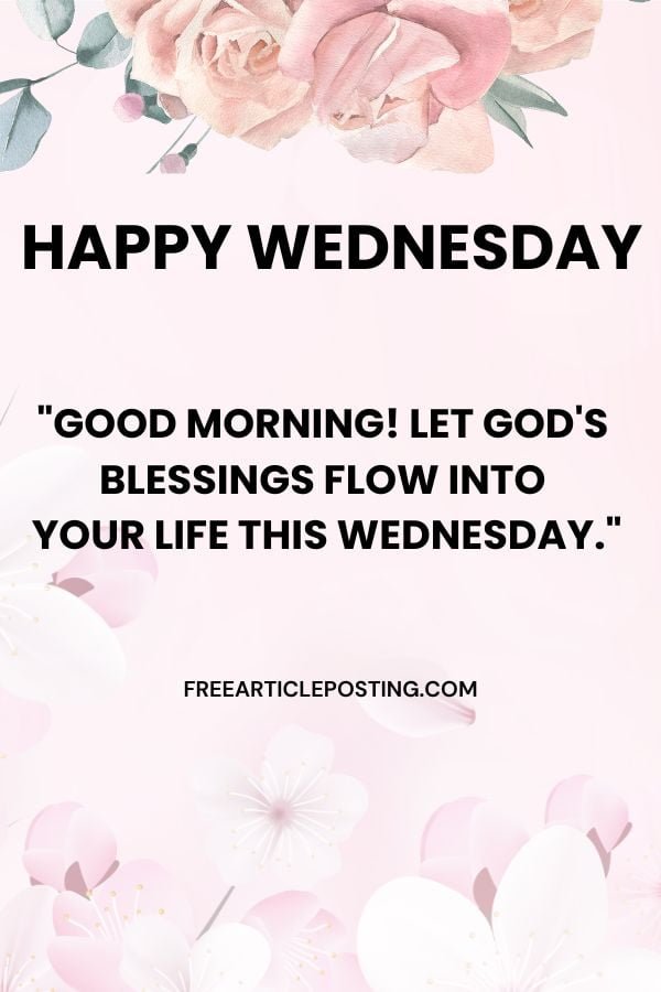 Good morning Wednesday blessings quotes