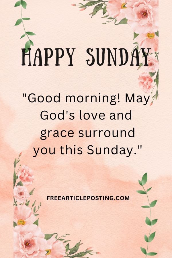 Good morning quotes Sunday blessings