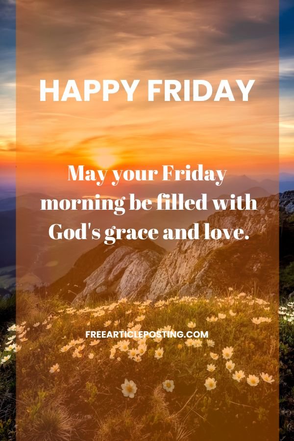 Happy Friday morning blessings