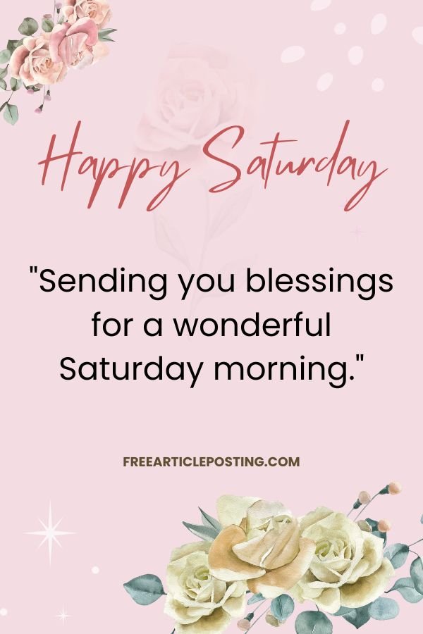 Happy Saturday blessings