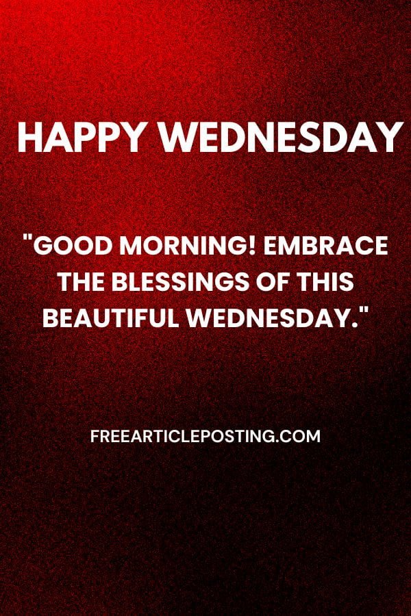 Happy Wednesday blessings