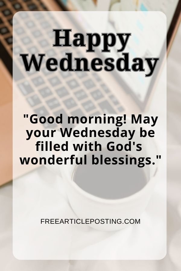 Happy and blessed Wednesday