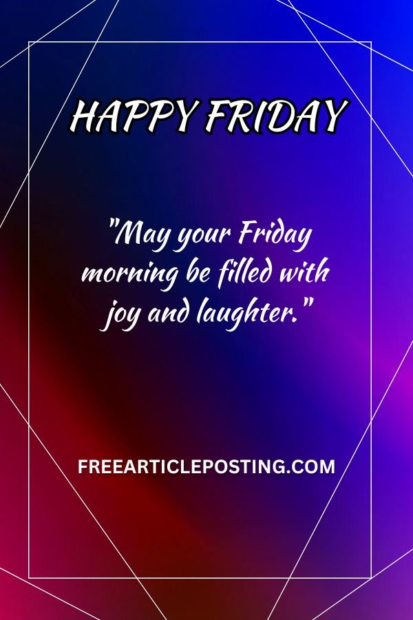 Have a blessed Friday quotes