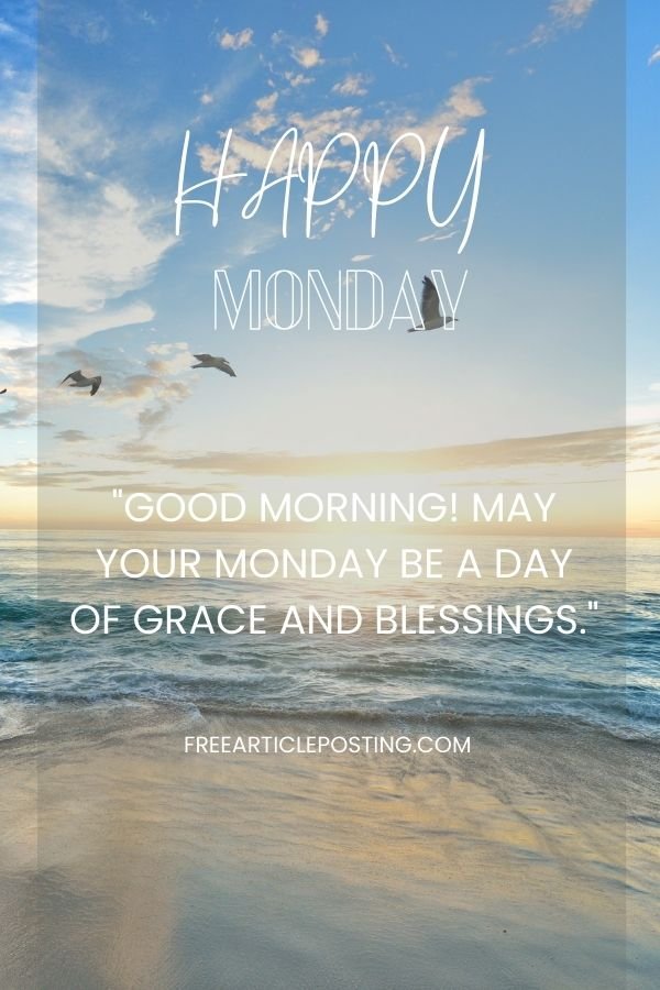 Monday blessings quotes for friends