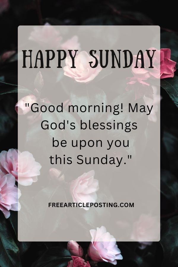 Sunday good morning blessings images and quotes