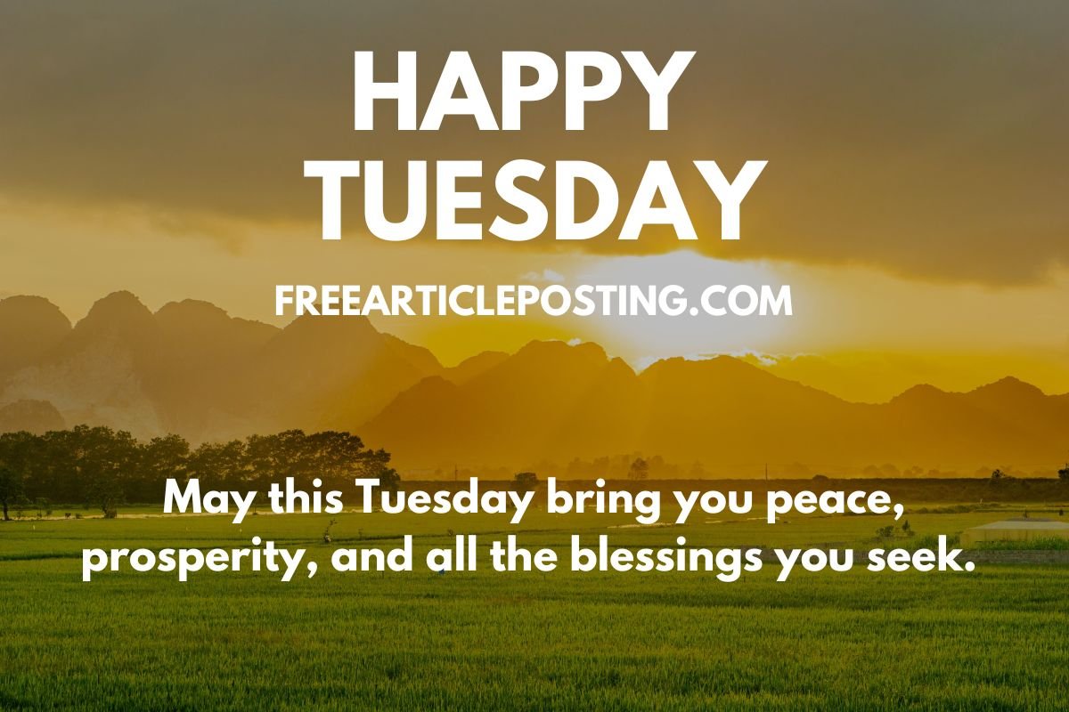 Tuesday Morning Blessings Quotes For Family