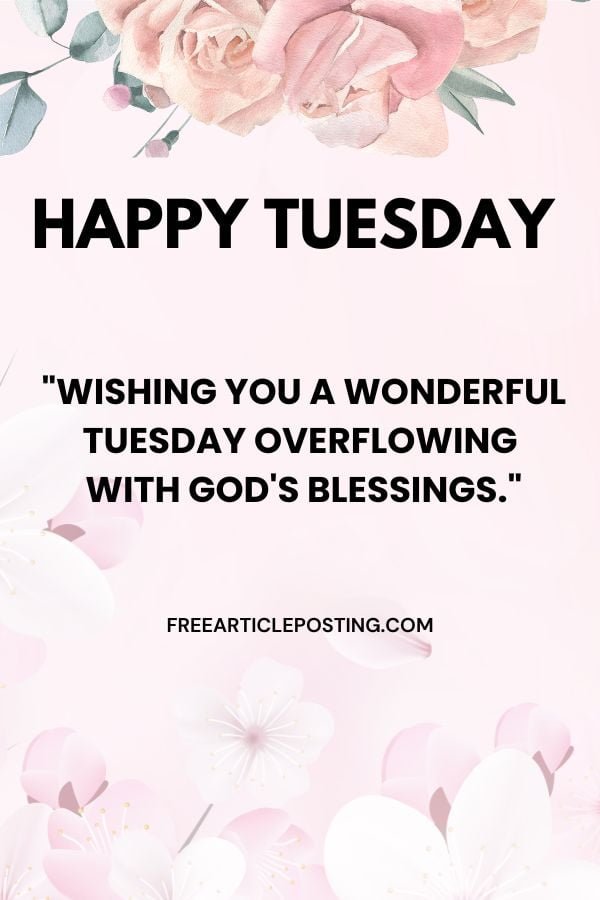 Tuesday morning blessing